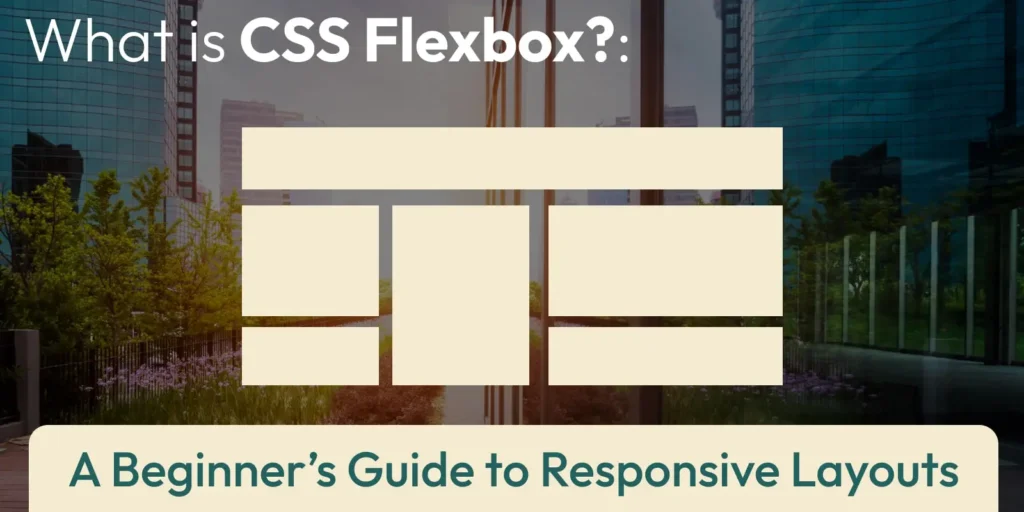 what is css flexbox - dailydevdiet