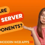 what are react server components - dailydevdiet