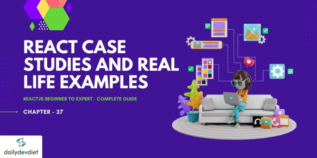 React Case Studies