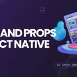 State and Props in React Native