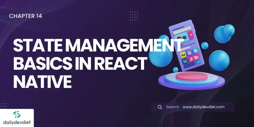 State Management Basics in React Native